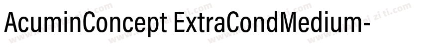 AcuminConcept ExtraCondMedium字体转换